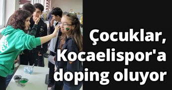 Çocuklar, Kocaelispor'a doping oluyor