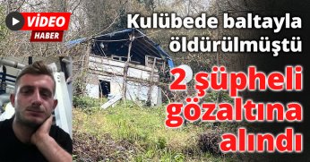 2 şüpheli gözaltına alındı