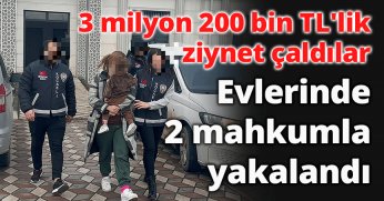 Evlerinde 2 mahkumla yakalandı