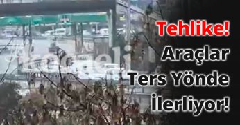 Araçlar Ters Yönde İlerliyor!
