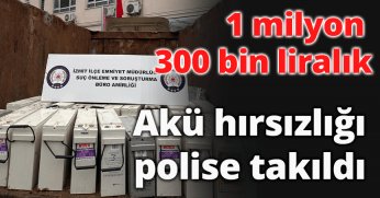 1 milyon 300 bin liralık akü hırsızlığı polise takıldı
