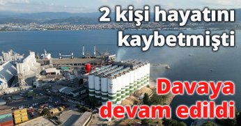  TMO silolarındaki patlamaya ilişkin davaya devam edildi