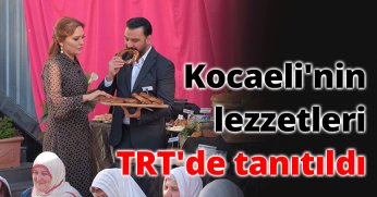 Kocaeli'nin lezzetleri TRT'de tanıtıldı
