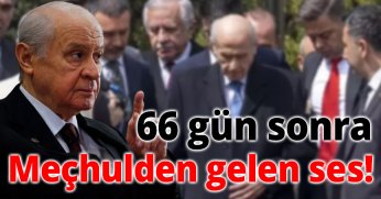 66 Gün Sonra Meçhulden Gelen Ses!