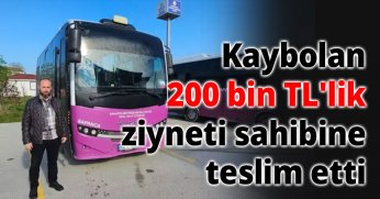 Kaybolan 200 bin TL'lik ziyneti sahibine teslim etti
