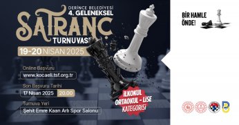 Derince’de Satranç Heyecanı Yaşanacak!