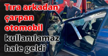 Kocaeli'de tıra arkadan çarpan otomobil kullanılamaz hale geldi 