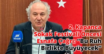 2. Kapanca Sokak Festivali Öncesi Esnafa Çağrı: “Bu Ruh Birlikte Büyüyecek”