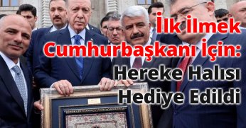 İlk İlmek Cumhurbaşkanı İçin: Hereke Halısı Hediye Edildi
