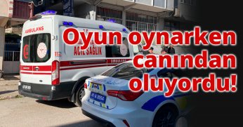 Oyun oynarken canından oluyordu!