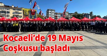 Kocaeli’de 19 Mayıs Coşkusu Başladı