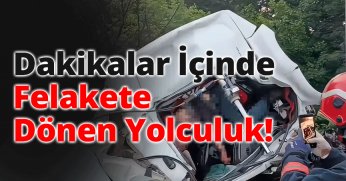 Dakikalar İçinde Felakete Dönen Yolculuk!