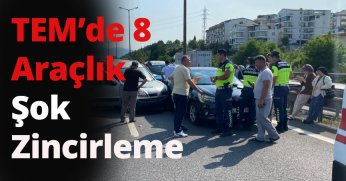  8 Araç Birbirine Girdi, Kimseye Bir Şey Olmadı! TEM Otoyolu’nda Mucizevi Kaza