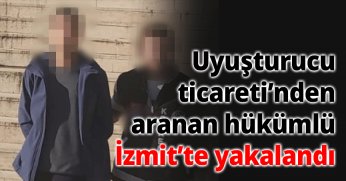 Uyuşturucu Ticareti Suçundan Aranan Hükümlü İzmit’te Yakalandı