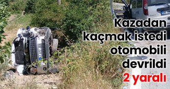 Kazadan kaçmak istedi, otomobili devrildi: 2 yaralı