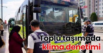Toplu taşımada klima denetimi