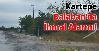 Kartepe Balaban’da İhmal Alarmı!