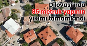  Dilovası’nda 85 metruk yapının yıkımı tamamlandı