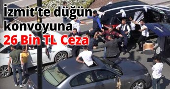 İzmit’te Düğün Konvoyuna 26 Bin TL Ceza