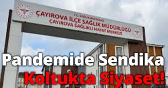 Pandemide Sendika, Koltukta Siyaset!