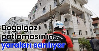 Doğalgaz patlamasının yaraları sarılıyor