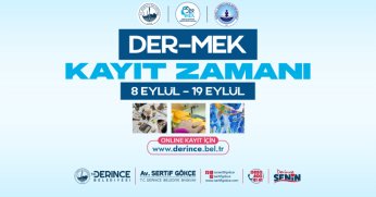 DER-MEK’te Yeni Dönem Kayıtları Başladı