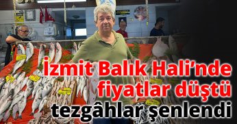 İzmit Balık Hali’nde fiyatlar düştü, tezgâhlar şenlendi