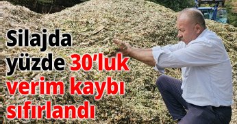 Silajda yüzde 30’luk verim kaybı sıfırlandı
