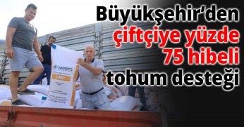 Büyükşehir’den çiftçiye yüzde 75 hibeli tohum desteği