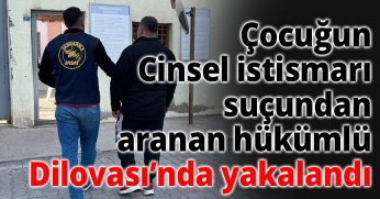 Çocuğun Cinsel İstismarı Suçundan Aranan Hükümlü Dilovası’nda Yakalandı