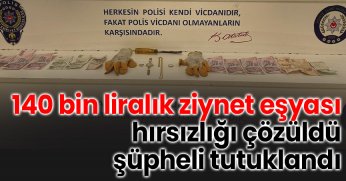 Kocaeli'de 140 bin liralık ziynet eşyası hırsızlığı çözüldü: Şüpheli tutuklandı