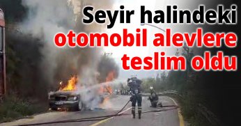 Seyir halindeki otomobil alevlere teslim oldu