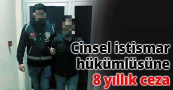 Cinsel istismar hükümlüsüne 8 yıllık ceza 