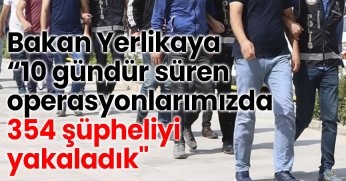 Bakan Yerlikaya: 