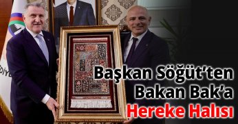 Başkan Söğüt’ten Bakan Bak’a Hereke Halısı