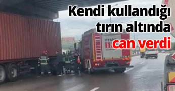 TEM'de korkunç kaza: Kendi kullandığı tırın altında can verdi