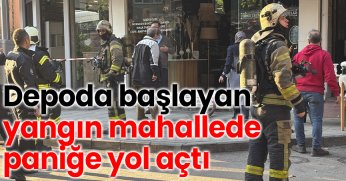 Depoda başlayan yangın mahallede paniğe yol açtı