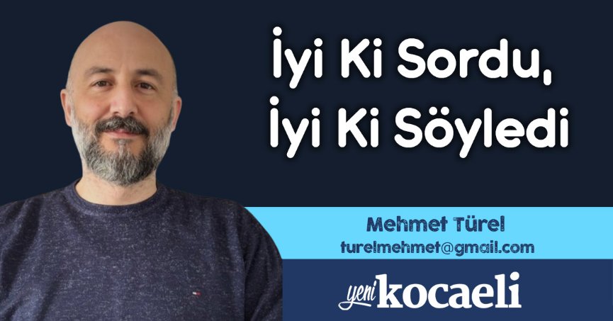 İyi Ki Sordu, İyi Ki Söyledi